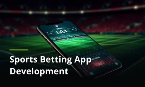 sports betting mobile apps development